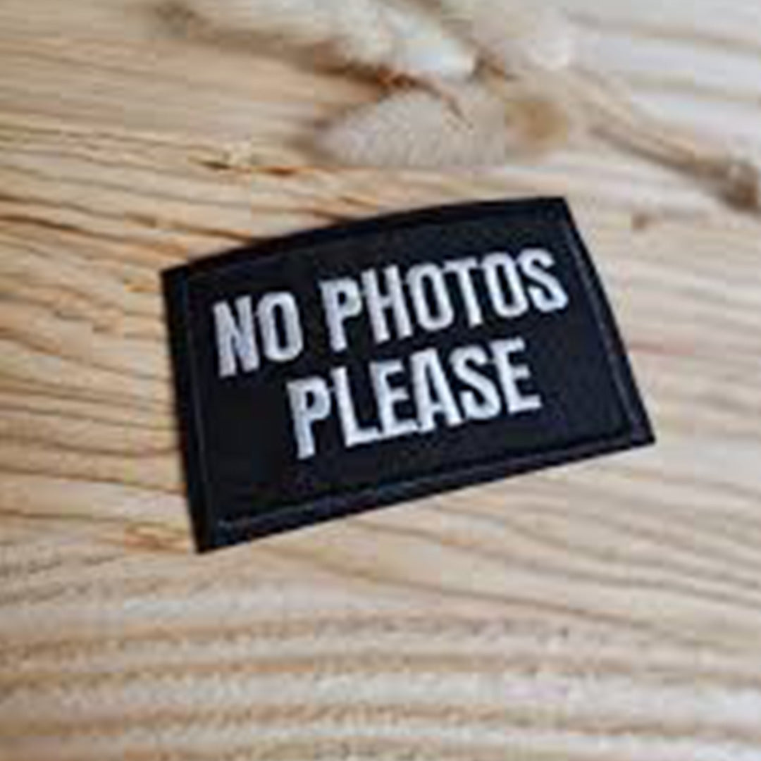 No Photos Please Iron Patch